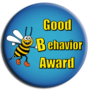 Good behavior is an outstanding gift to show that you love someone.