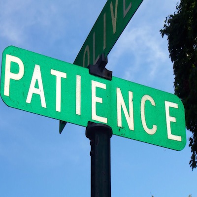 Be Patient