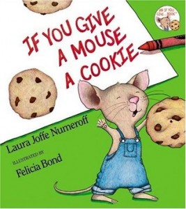 if you give a mouse a cookie