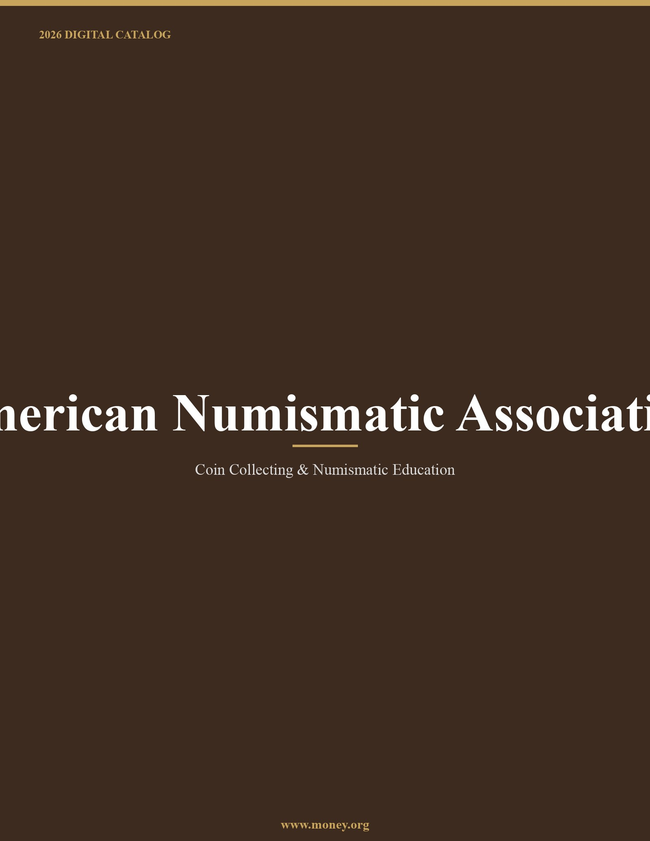 American Numismatic Association 2026 Catalog Catalog Cover