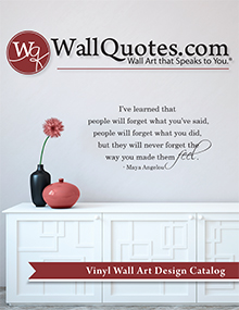 Picture of vinyl wall quotes from WallQuotes.com by Belvedere Designs catalog