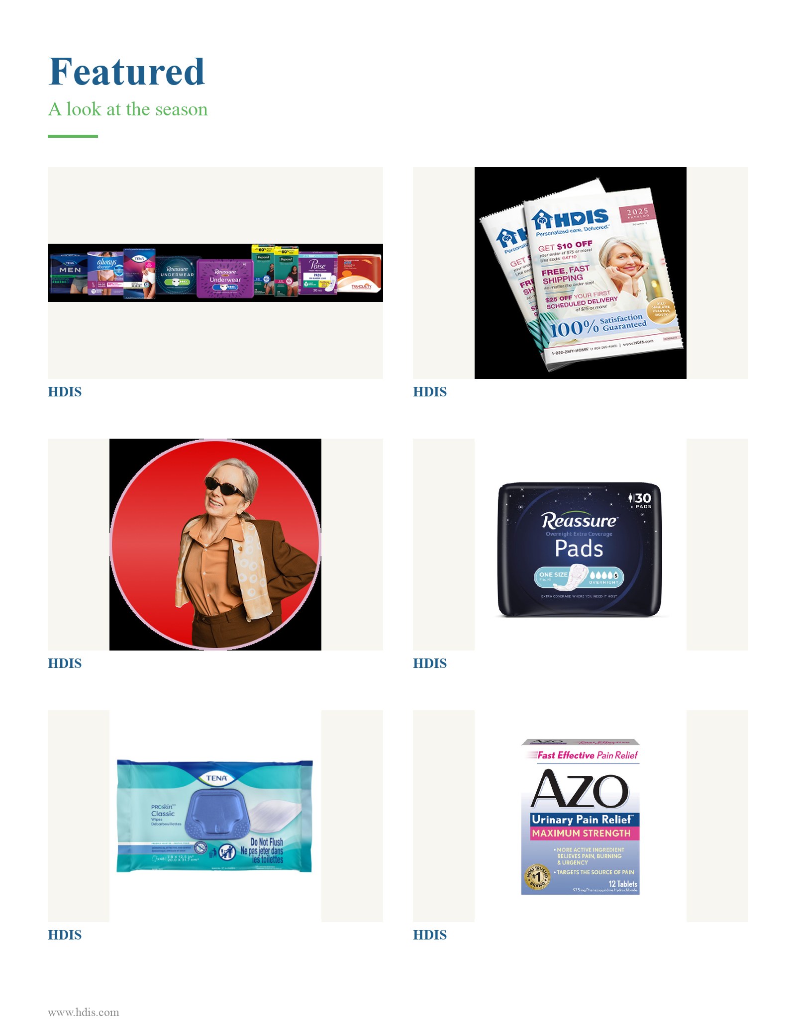 This catalog page, titled 'Featured: A look at the season,' showcases a curated selection of personal care and wellness products from HDIS. The layout is a clean, six-item grid featuring incontinence supplies like TENA wipes and Reassure overnight pads, alongside AZO urinary pain relief medication. A lifestyle image of a smiling, fashionable senior woman emphasizes an active and confident lifestyle. The page also promotes the 2025 HDIS catalog, highlighting customer benefits such as first-order discounts and free shipping. The overall aesthetic is professional and health-focused, utilizing a bright white background with blue and green accents to convey a sense of cleanliness and reliability.