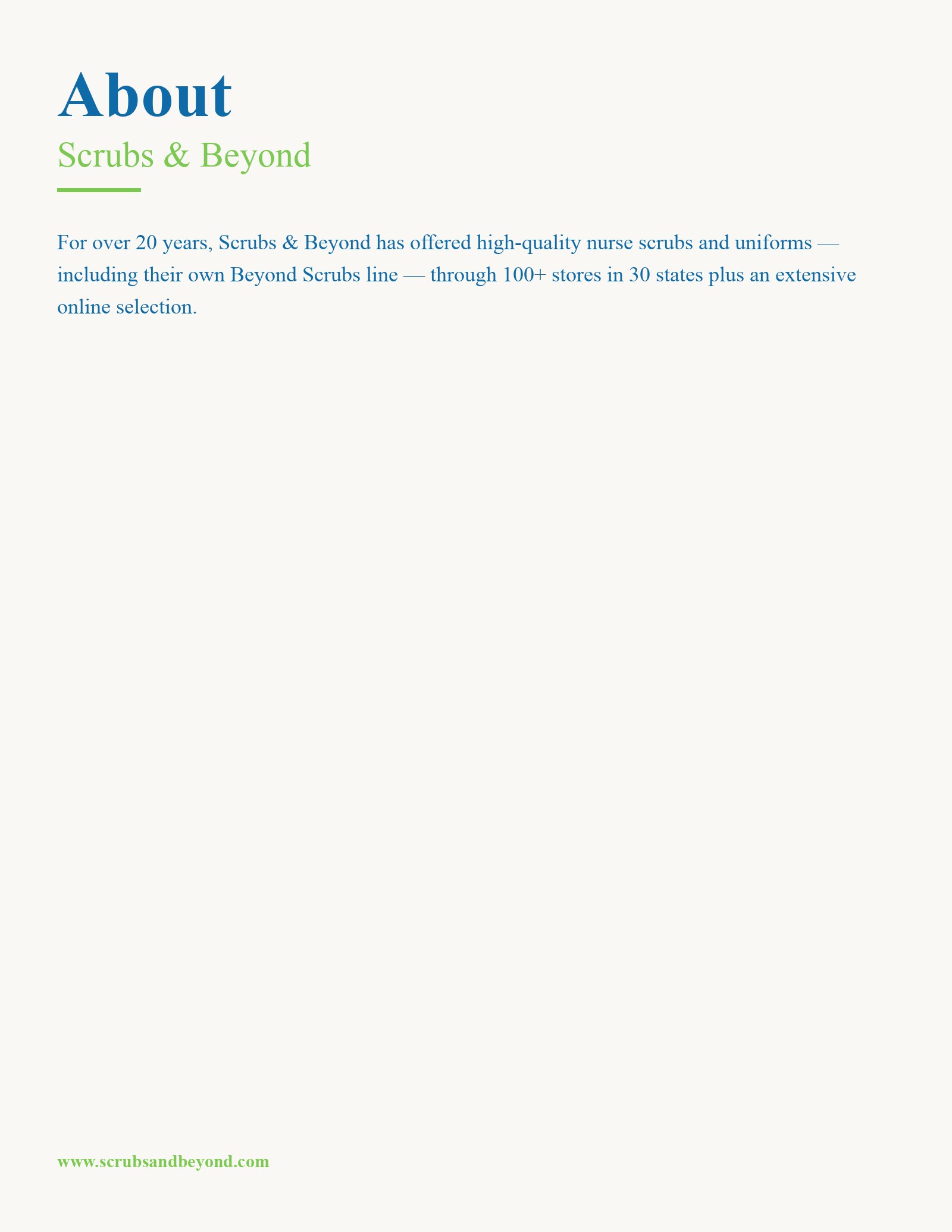 This is an introductory 'About Us' page for a medical apparel retailer. It features a clean, minimalist design with a light cream background and simple typography in blue and green. The text provides a brief overview of the company's two-decade history in the healthcare uniform industry, highlighting their proprietary product line, their physical retail footprint of over 100 stores across 30 states, and their digital shopping platform. The page serves as a brand introduction rather than a product showcase, establishing the company's scale and expertise in providing high-quality nurse scrubs.