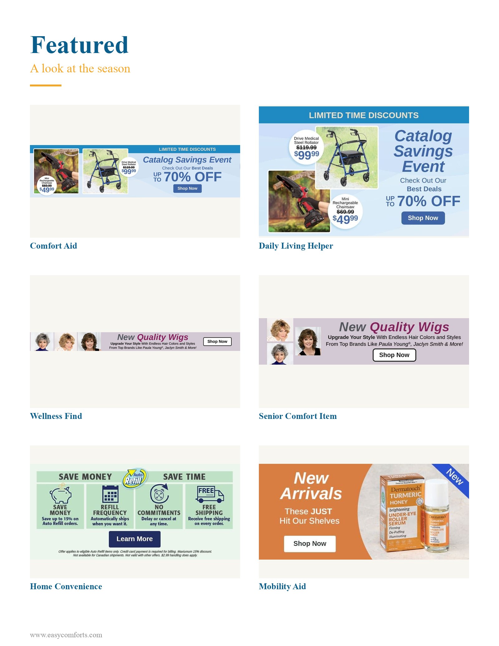 This catalog page features a variety of lifestyle and wellness products aimed at seniors and home convenience. The top section highlights a 'Catalog Savings Event' with significant discounts on mobility aids like a steel rollator and outdoor tools like a mini cordless chainsaw. The middle section showcases a collection of high-quality wigs from recognized brands. The bottom of the page introduces a new turmeric and honey eye serum for skincare and promotes an automated refill service that offers discounts and free shipping for recurring household needs. The overall layout is clean and promotional, emphasizing value and ease of living.